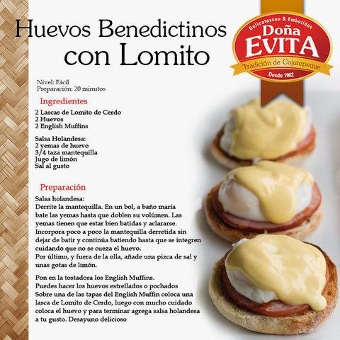 Receta Huevos Benedictinos con Lomito Doña Evita